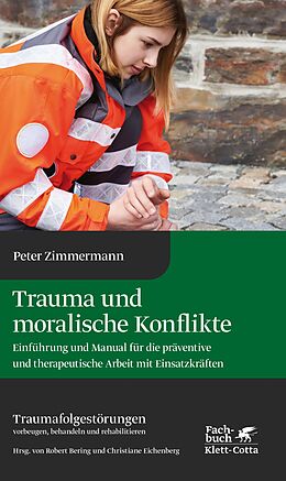 E-Book (epub) Trauma und moralische Konflikte von Peter Zimmermann