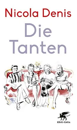 E-Book (epub) Die Tanten von Nicola Denis