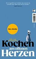 E-Book (epub) Kochen am offenen Herzen von Max Strohe