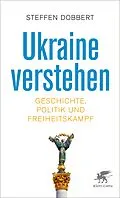 E-Book (epub) Ukraine verstehen von Steffen Dobbert