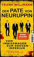 E-Book (epub) Der Pate von Neuruppin von Frank Willmann