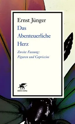 E-Book (epub) Das Abenteuerliche Herz. Zweite Fassung von Ernst Jünger