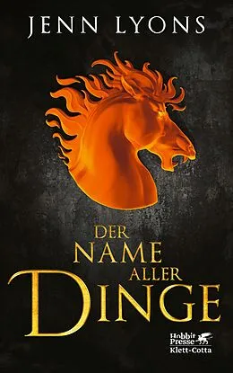 E-Book (epub) Der Name aller Dinge von Jenn Lyons