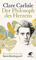 E-Book (epub) Der Philosoph des Herzens von Clare Carlisle
