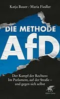 E-Book (epub) Die Methode AfD von Katja Bauer, Maria Fiedler