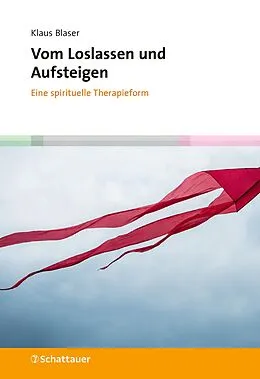 E-Book (epub) Vom Loslassen und Aufsteigen von Klaus Blaser