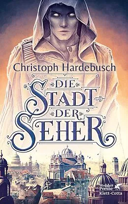 E-Book (epub) Die Stadt der Seher von Christoph Hardebusch
