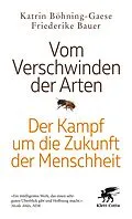 E-Book (epub) Vom Verschwinden der Arten von Friederike Bauer, Katrin Böhning-Gaese