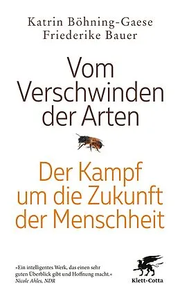 E-Book (epub) Vom Verschwinden der Arten von Friederike Bauer, Katrin Böhning-Gaese