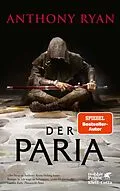 E-Book (epub) Der Paria von Anthony Ryan