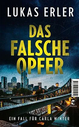 E-Book (epub) Das falsche Opfer von Lukas Erler