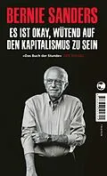 E-Book (epub) Es ist okay, wütend auf den Kapitalismus zu sein von Bernie Sanders