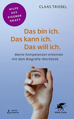E-Book (epub) Das bin ich. Das kann ich. Das will ich. von Claas Triebel