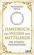 E-Book (epub) Handbuch der Weisen von Mittelerde von Wolfgang Krege