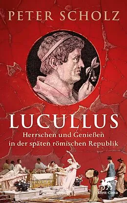 E-Book (epub) Lucullus von Peter Scholz