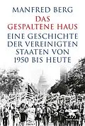 E-Book (epub) Das gespaltene Haus von Manfred Berg