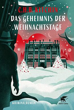 E-Book (epub) Das Geheimnis der Weihnachtstage von C.H.B. Kitchin