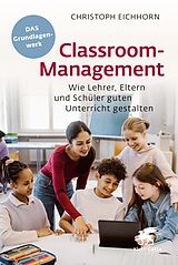 E-Book (epub) Classroom-Management von Christoph Eichhorn