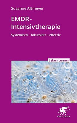 E-Book (epub) EMDR-Intensivtherapie (Leben Lernen, Bd.) von Susanne Altmeyer