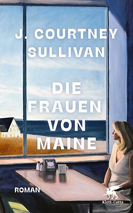 E-Book (epub) Die Frauen von Maine von J. Courtney Sullivan