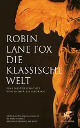 E-Book (epub) Die klassische Welt von Robin Lane Fox