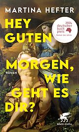 E-Book (epub) Hey guten Morgen, wie geht es dir? von Martina Hefter