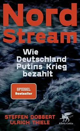 E-Book (epub) Nord Stream von Steffen Dobbert, Ulrich Thiele