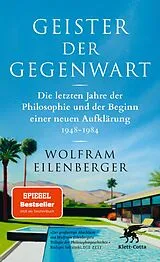 E-Book (epub) Geister der Gegenwart von Wolfram Eilenberger