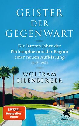 E-Book (epub) Geister der Gegenwart von Wolfram Eilenberger