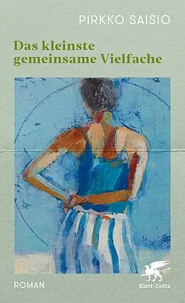 E-Book (epub) Das kleinste gemeinsame Vielfache von Pirkko Saisio