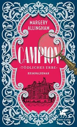 E-Book (epub) Campion. Tödliches Erbe von Margery Allingham