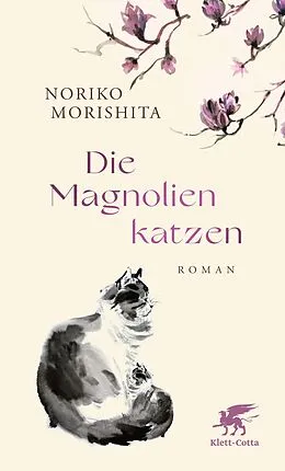 E-Book (epub) Die Magnolienkatzen von Noriko Morishita