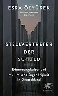 E-Book (epub) Stellvertreter der Schuld von Esra Özyürek