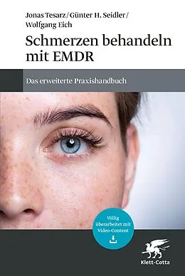 E-Book (epub) Schmerzen behandeln mit EMDR von Jonas Tesarz, Günter H. Seidler, Wolfgang Eich