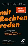 E-Book (epub) Mit Rechten reden von Per Leo, Maximilian Steinbeis, Daniel-Pascal Zorn