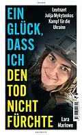 E-Book (epub) Ein Glück, dass ich den Tod nicht fürchte von Lara Marlowe