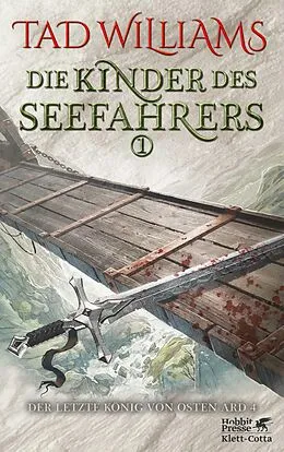 E-Book (epub) Die Kinder des Seefahrers 1 von Tad Williams
