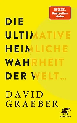 E-Book (epub) Die ultimative heimliche Wahrheit der Welt ... von David Graeber