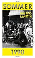 E-Book (epub) Sommer 1990 von Marko Martin