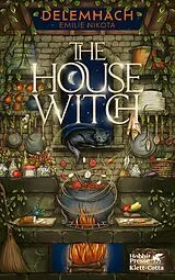 E-Book (epub) The House Witch 1 von Delemhach Emilie Nikota