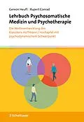 E-Book (epub) Lehrbuch Psychosomatische Medizin und Psychotherapie von Gereon Heuft, Rupert Conrad