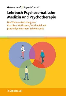 E-Book (epub) Lehrbuch Psychosomatische Medizin und Psychotherapie von Gereon Heuft, Rupert Conrad