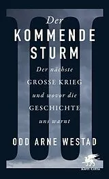 E-Book (epub) Der kommende Sturm von Odd Arne Westad