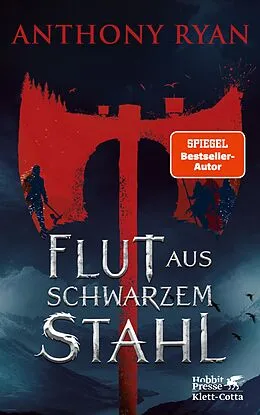 E-Book (epub) Flut aus schwarzem Stahl von Anthony Ryan