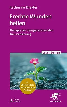 E-Book (epub) Ererbte Wunden heilen von Katharina Drexler