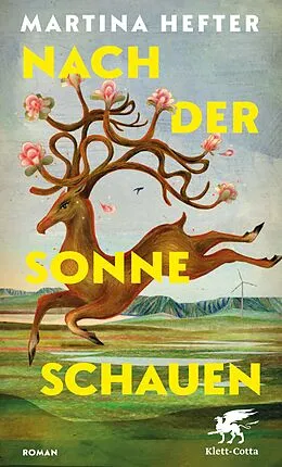E-Book (epub) Nach der Sonne schauen von Martina Hefter