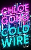 E-Book (epub) Coldwire von Chloe Gong