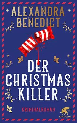 E-Book (epub) Der Christmas Killer von Alexandra Benedict