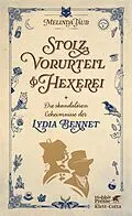 E-Book (epub) Stolz, Vorurteil und Hexerei von Melinda Taub