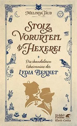 E-Book (epub) Stolz, Vorurteil und Hexerei von Melinda Taub